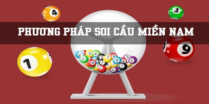 Soi cầu miền Nam theo phương pháp chuyên gia đầy đủ độ chính xác