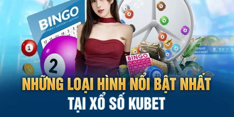 Những loại hình ăn khách nhất tại sảnh cược